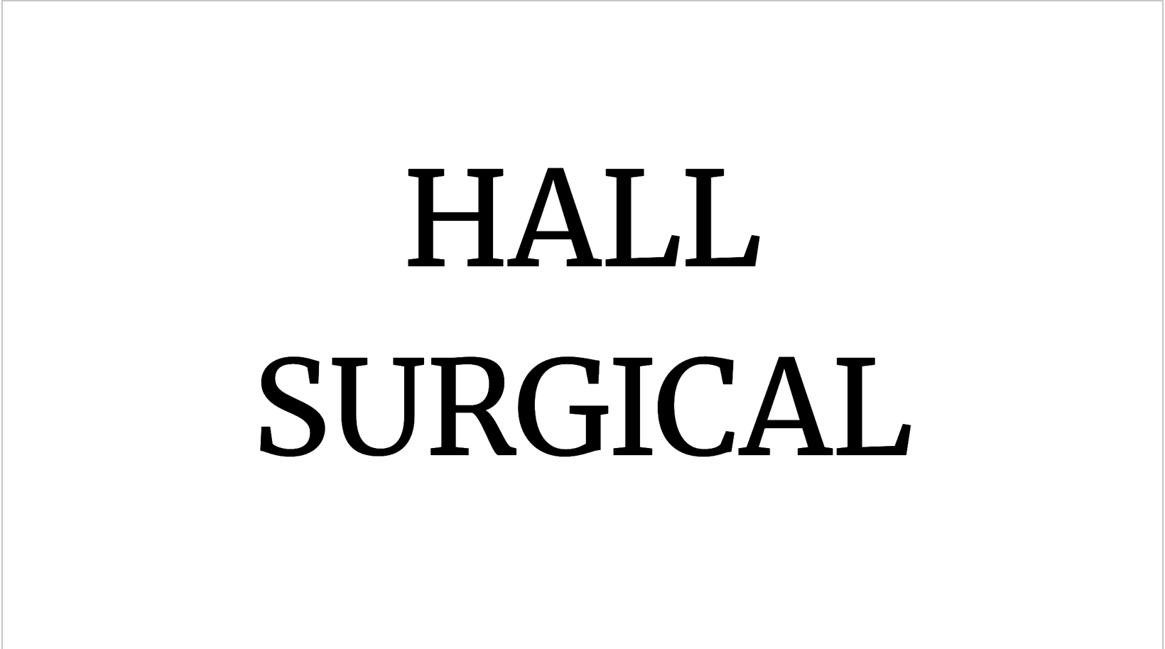 HALL Surgical
