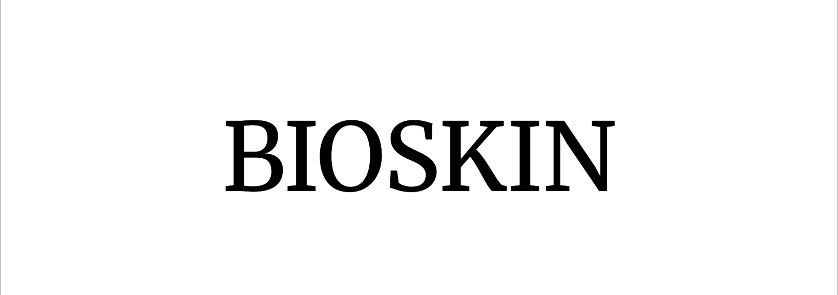 BioSkin