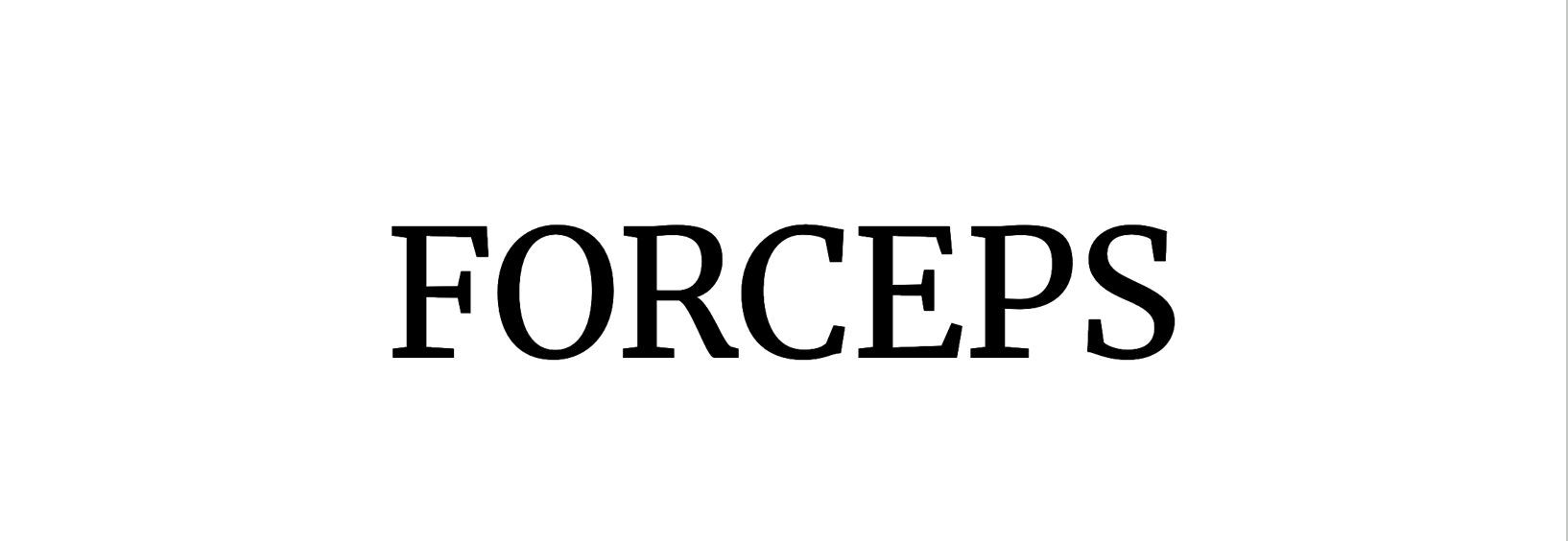 Forceps