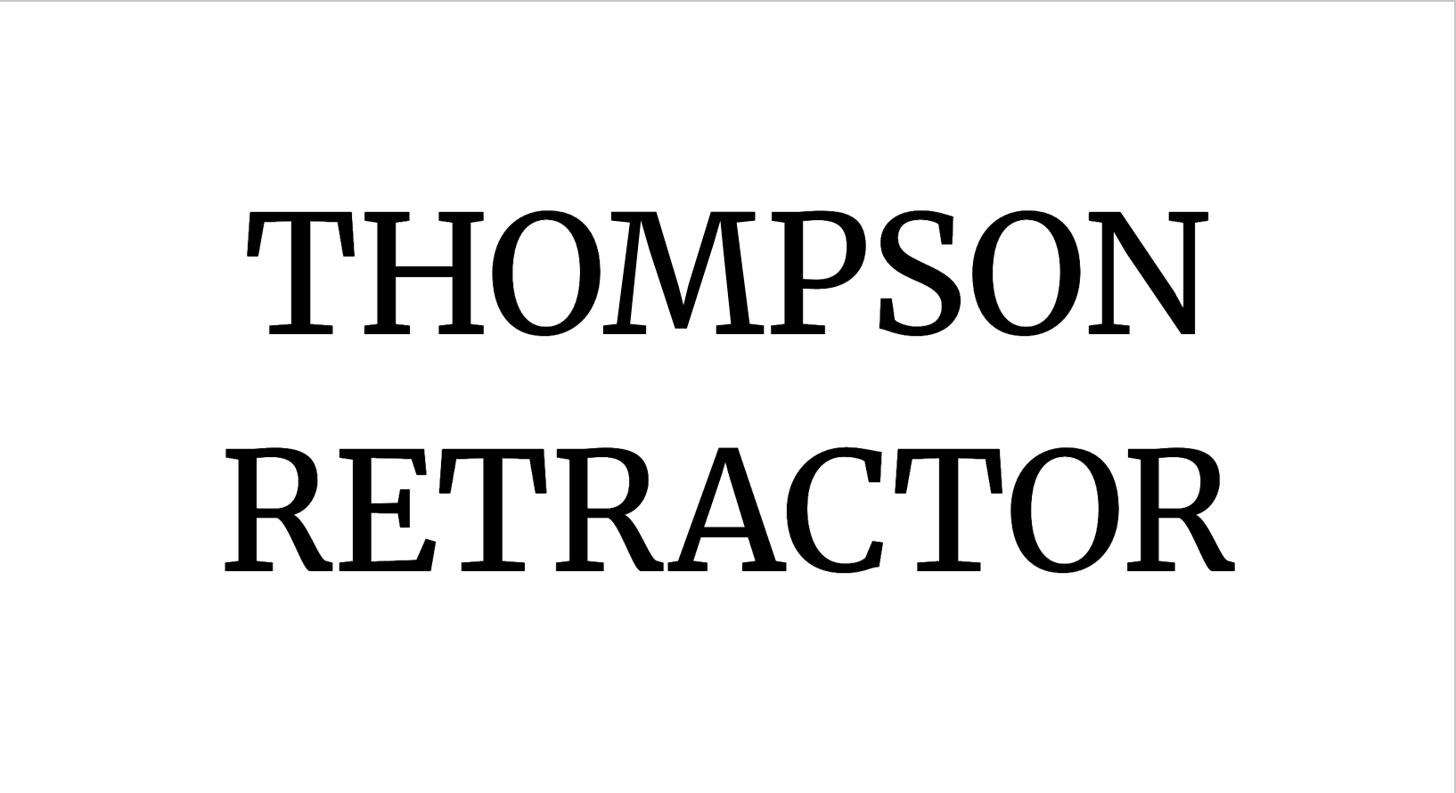 Thompson Retractor